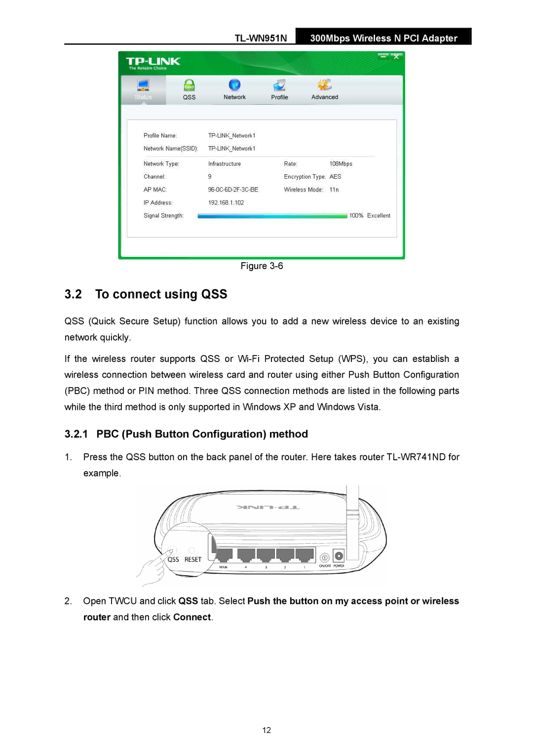 TP-Link TL-WN951-N, TL-WN951N manual To connect using QSS, PBC Push Button Configuration method 