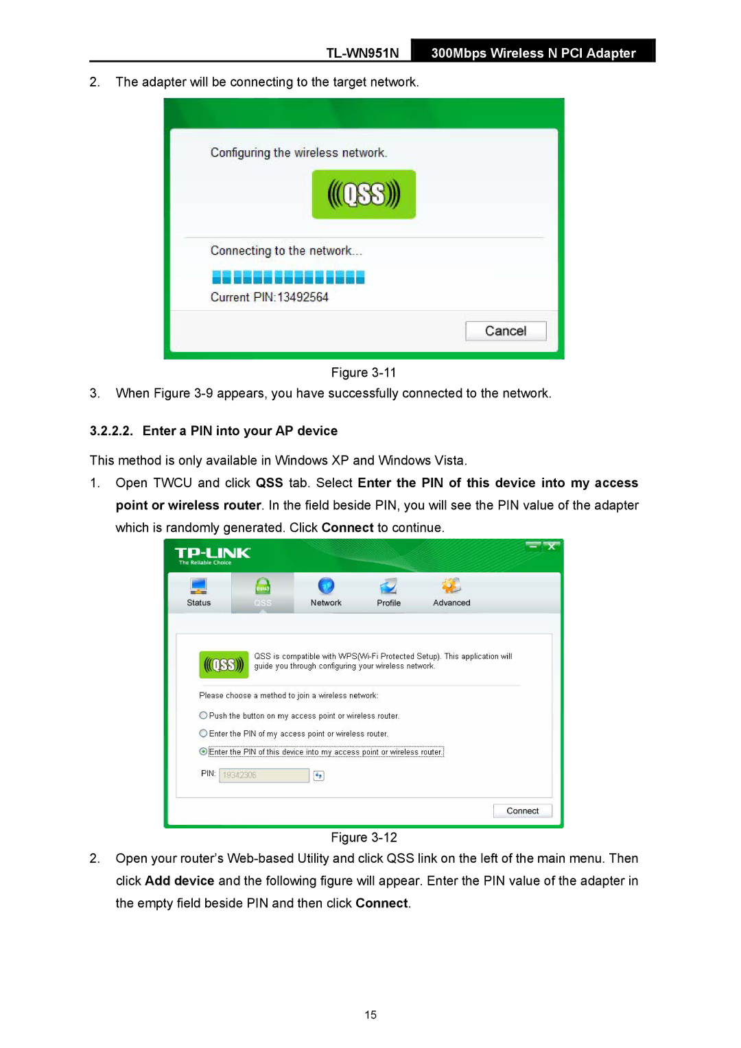 TP-Link TL-WN951N, TL-WN951-N manual Enter a PIN into your AP device 