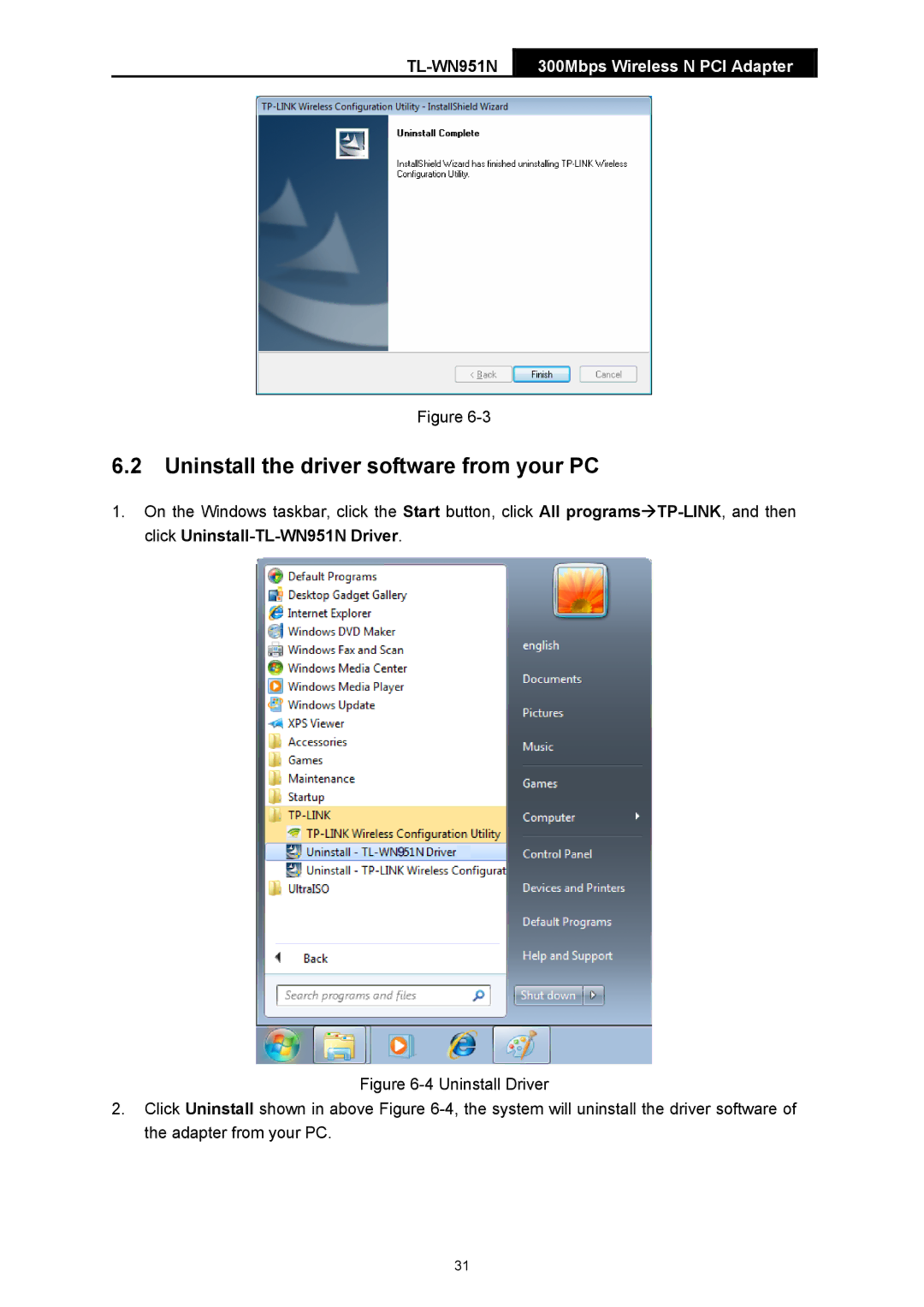 TP-Link TL-WN951N, TL-WN951-N manual Uninstall the driver software from your PC 