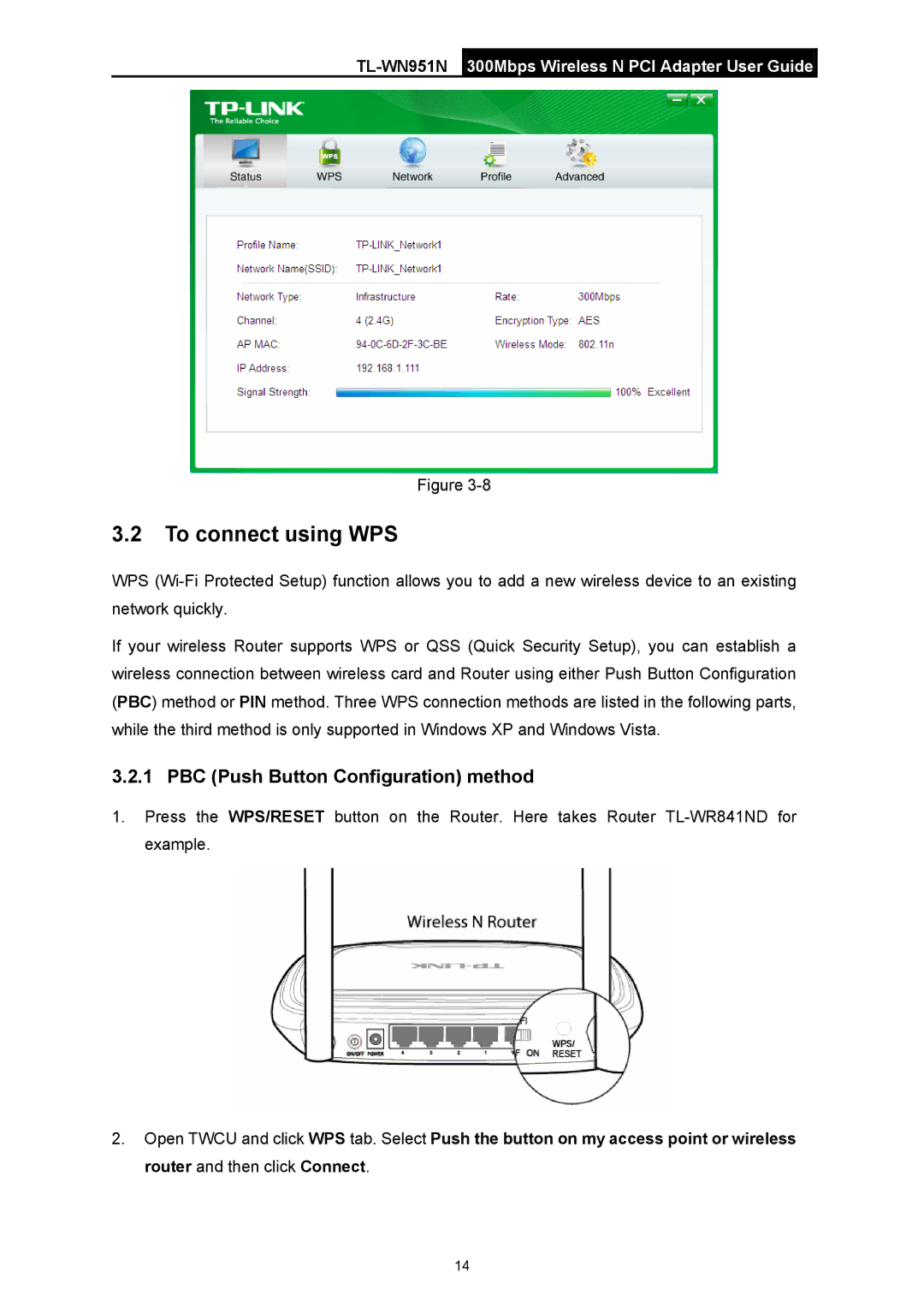 TP-Link TL-WN951N manual To connect using WPS, PBC Push Button Configuration method 