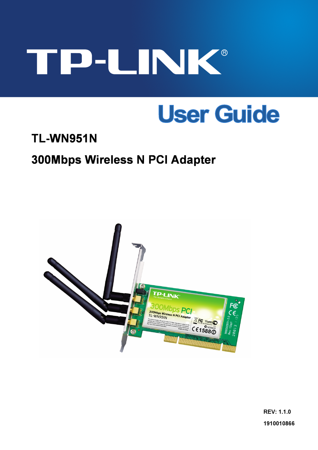 TP-Link manual TL-WN951N 300Mbps Wireless N PCI Adapter, REV 1910010866 