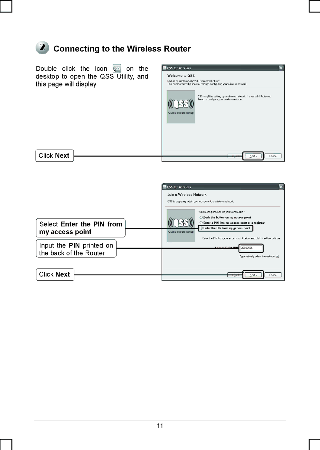 TP-Link TL-WNB51N manual Connecting to the Wireless Router, Select Enter the PIN from my access point 