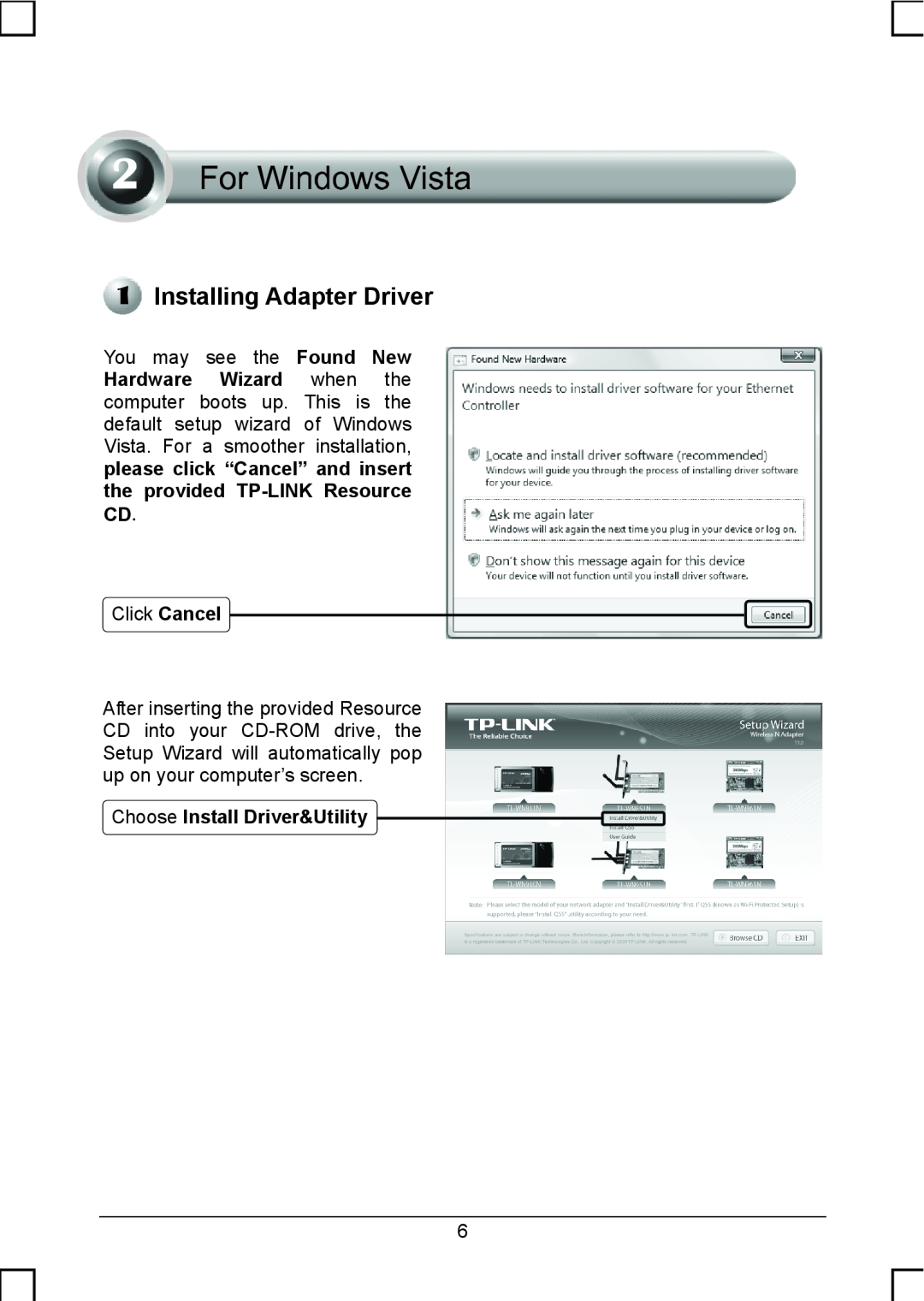 TP-Link TL-WNB51N manual please click “Cancel” and insert the provided TP-LINK Resource CD, Installing Adapter Driver 