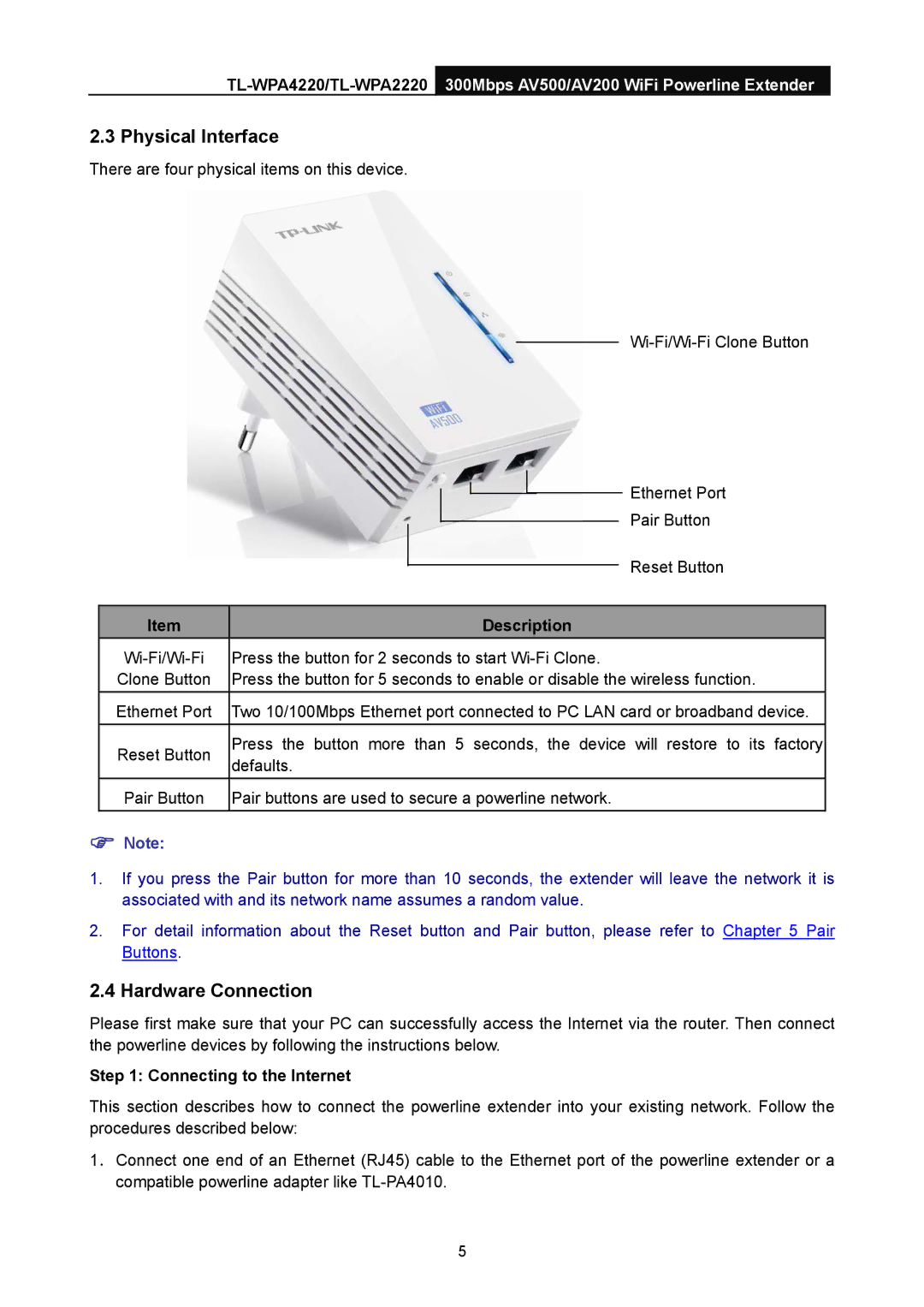 TP-Link TL-WPA2220, TL-WPA4220 manual Physical Interface, Hardware Connection, Description, Connecting to the Internet 