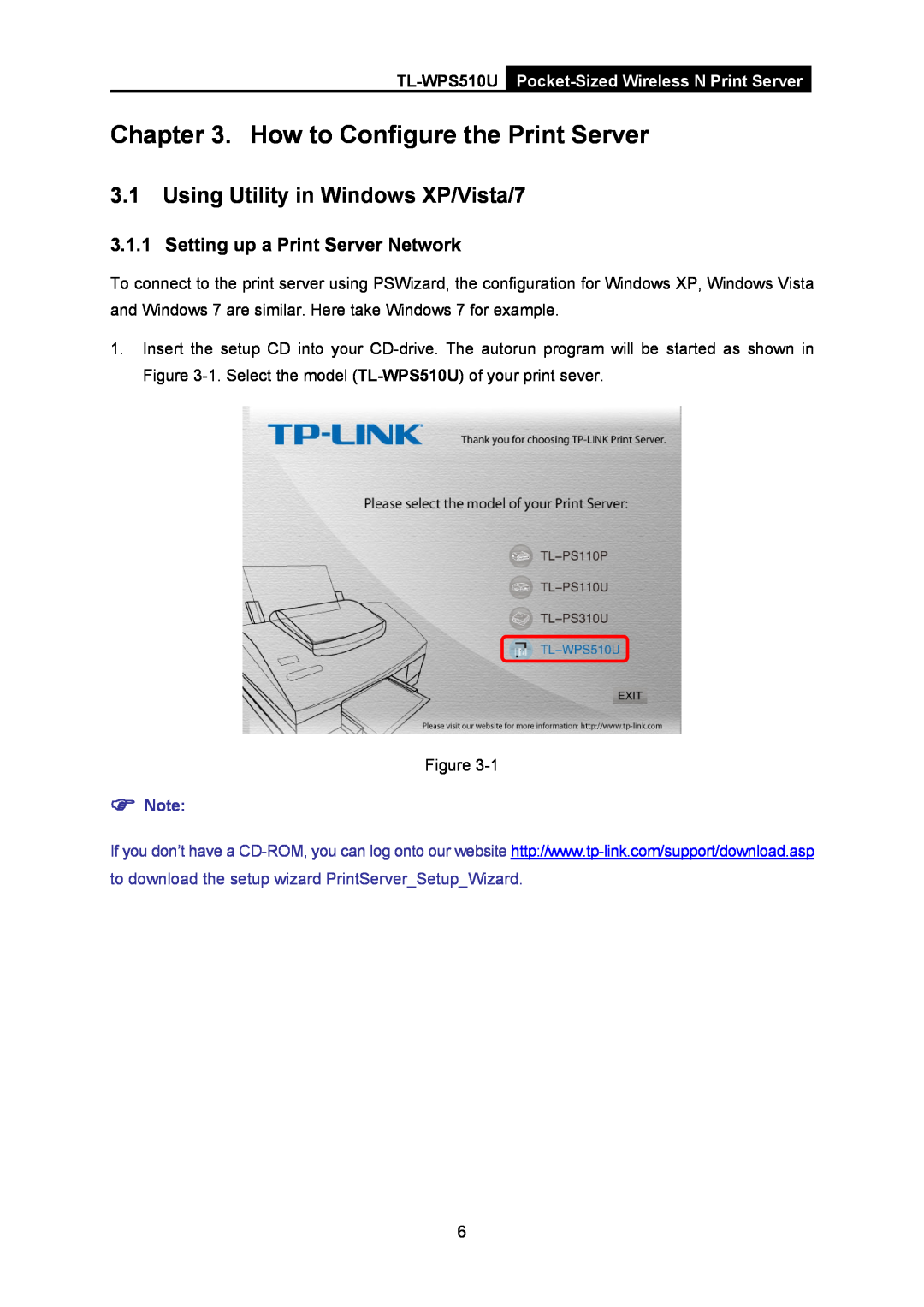 TP-Link tl-wps510u manual How to Configure the Print Server, Using Utility in Windows XP/Vista/7 
