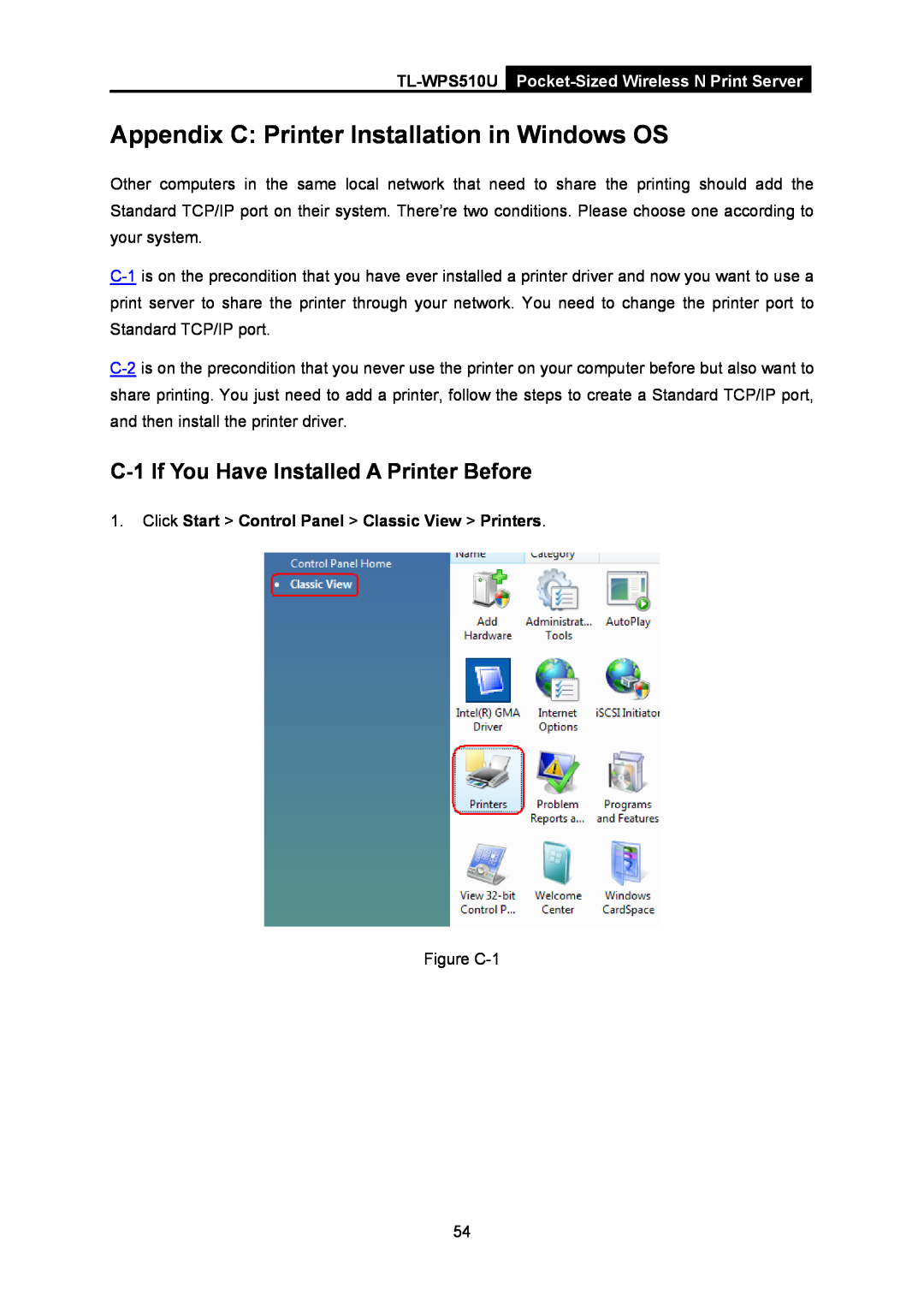 TP-Link tl-wps510u manual Appendix C Printer Installation in Windows OS, C-1 If You Have Installed A Printer Before 