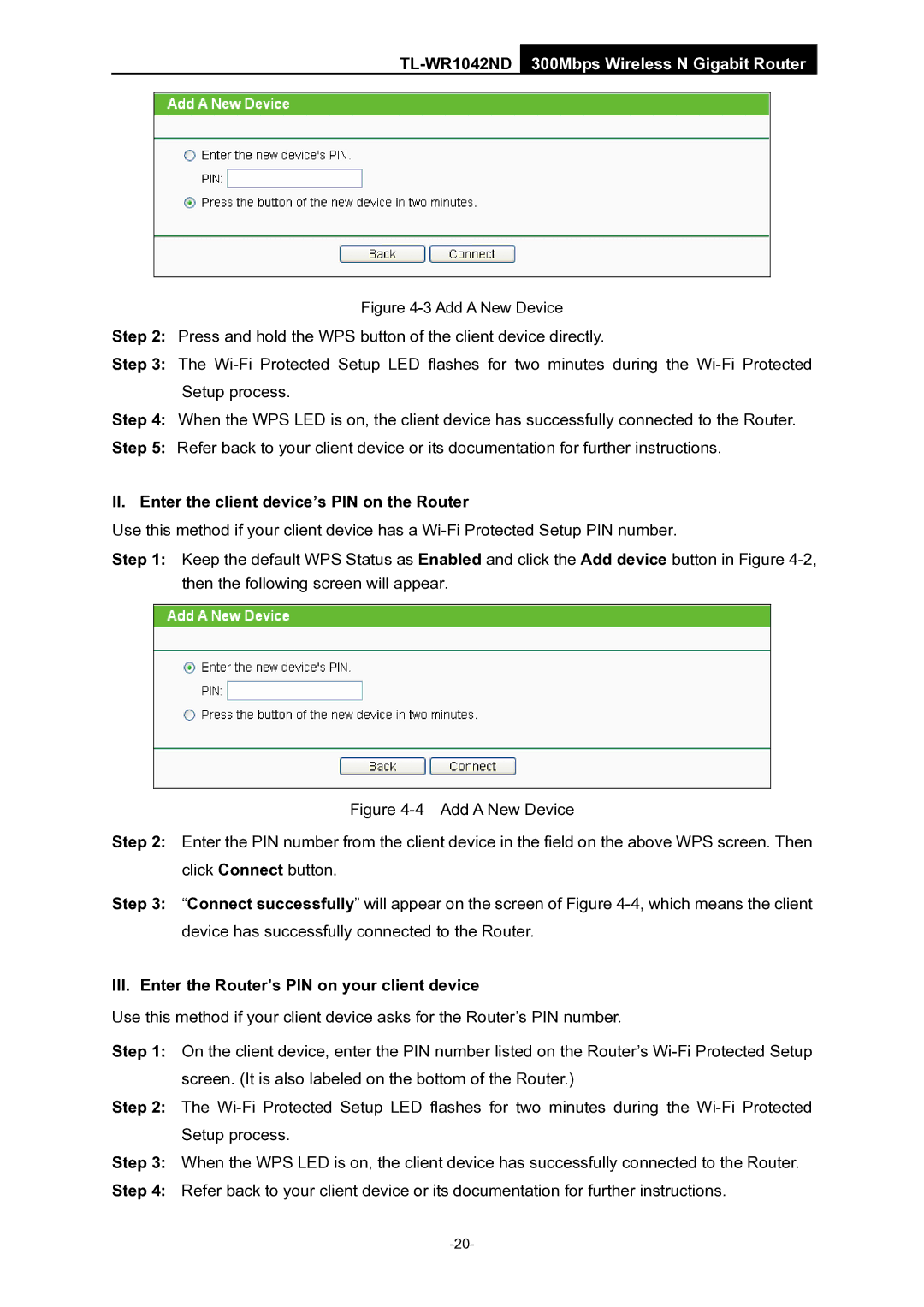 TP-Link TL-WR1042ND II. Enter the client device’s PIN on the Router, III. Enter the Router’s PIN on your client device 