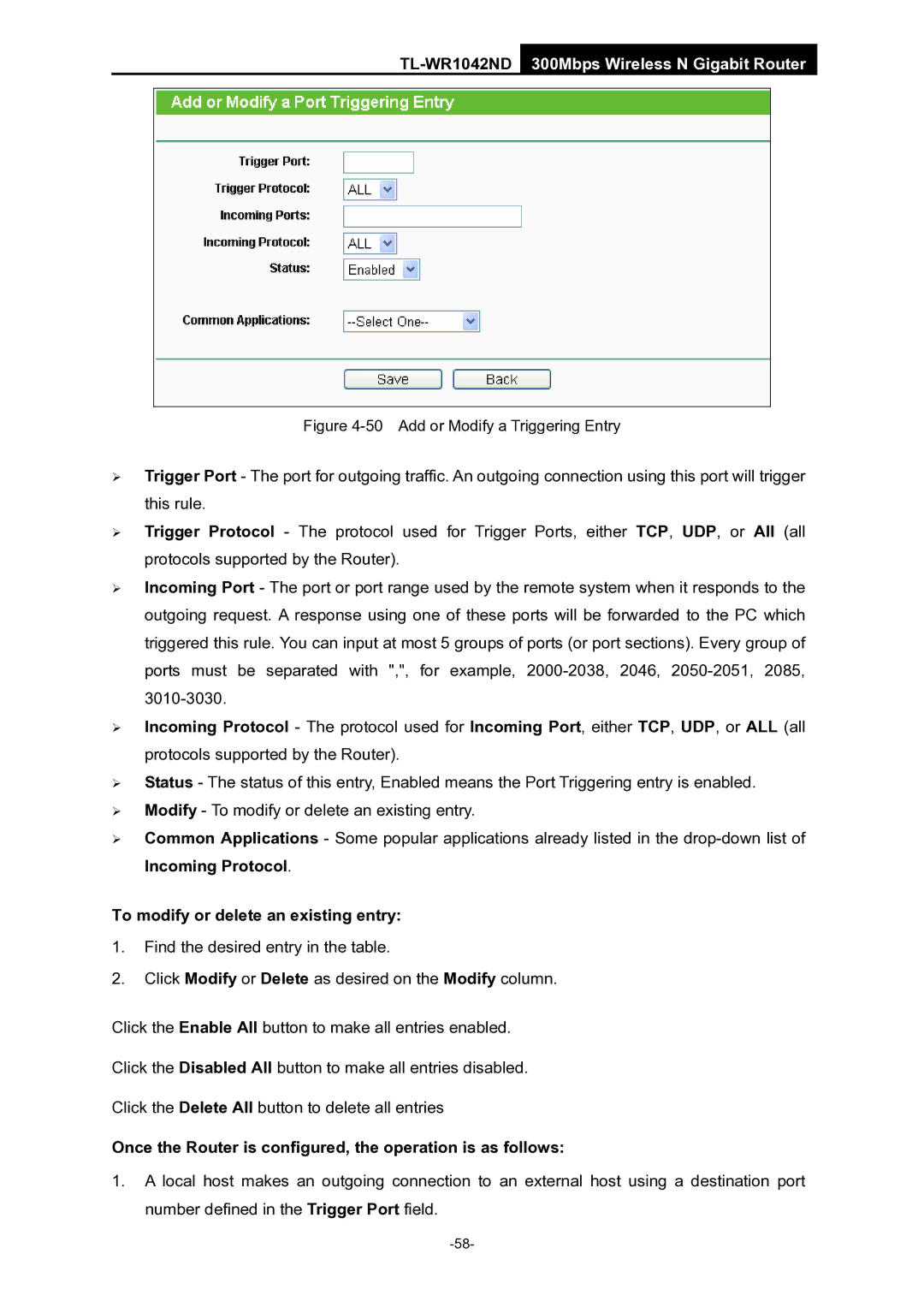 TP-Link TL-WR1042ND manual Once the Router is configured, the operation is as follows, Add or Modify a Triggering Entry 