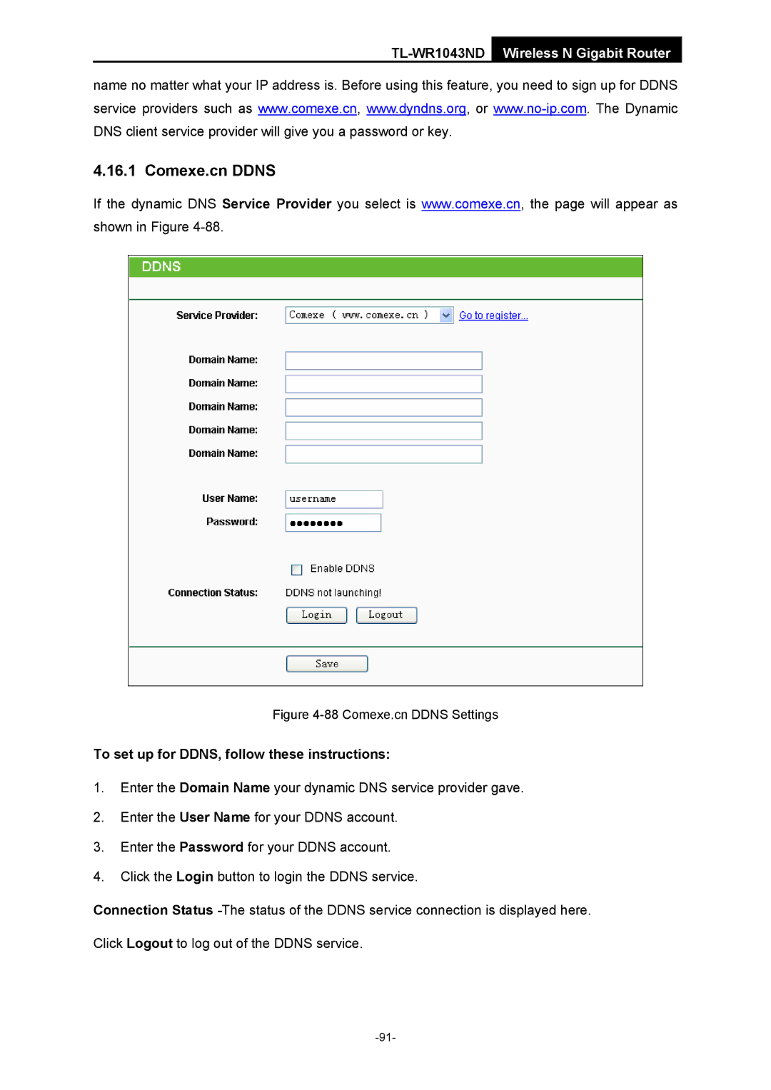 TP-Link TL-WR1043ND manual Comexe.cn Ddns, To set up for DDNS, follow these instructions 