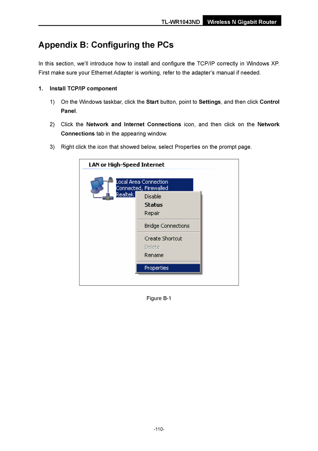 TP-Link TL-WR1043ND manual Appendix B Configuring the PCs, Install TCP/IP component 