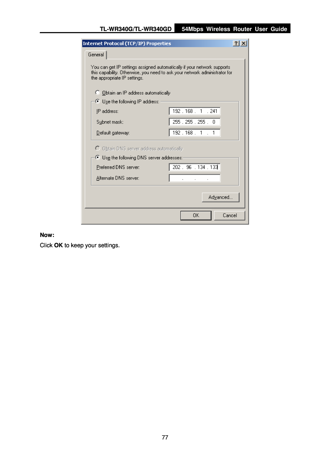 TP-Link manual TL-WR340G/TL-WR340GD, 54Mbps Wireless Router User Guide, Click OK to keep your settings 