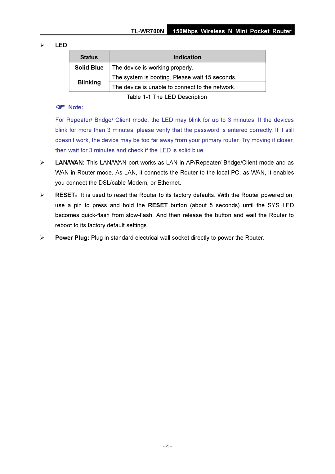 TP-Link TL-WR700N manual Status Indication, Blinking 