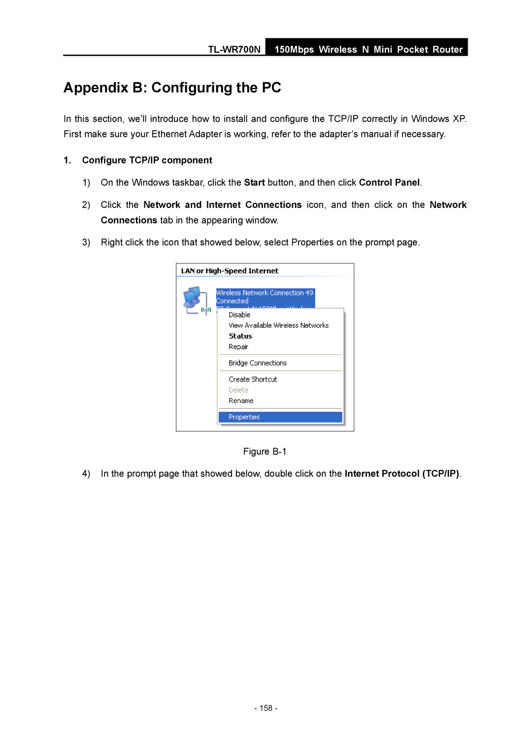 TP-Link TL-WR700N manual Appendix B Configuring the PC, Configure TCP/IP component 