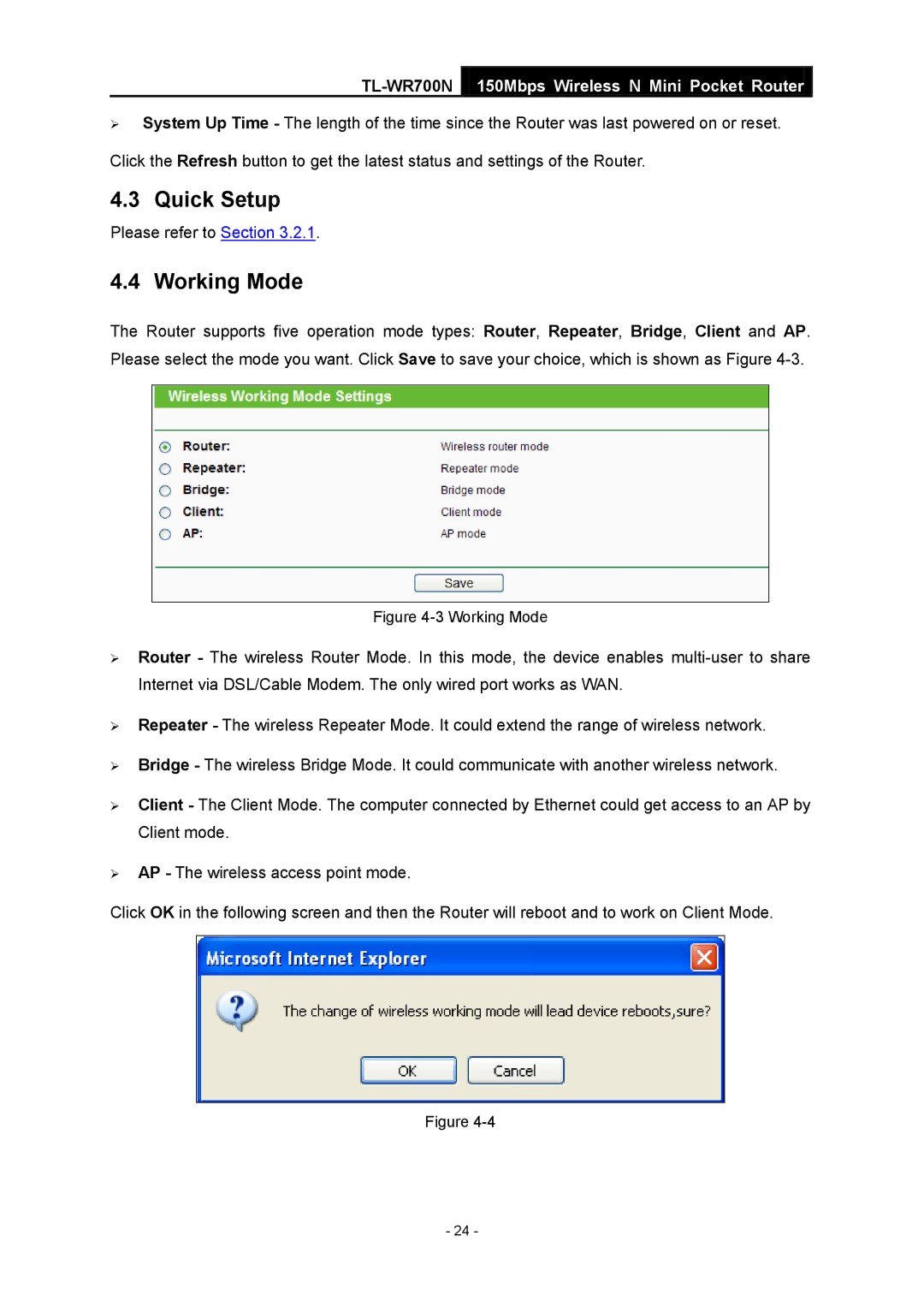 TP-Link TL-WR700N manual Quick Setup, Working Mode 