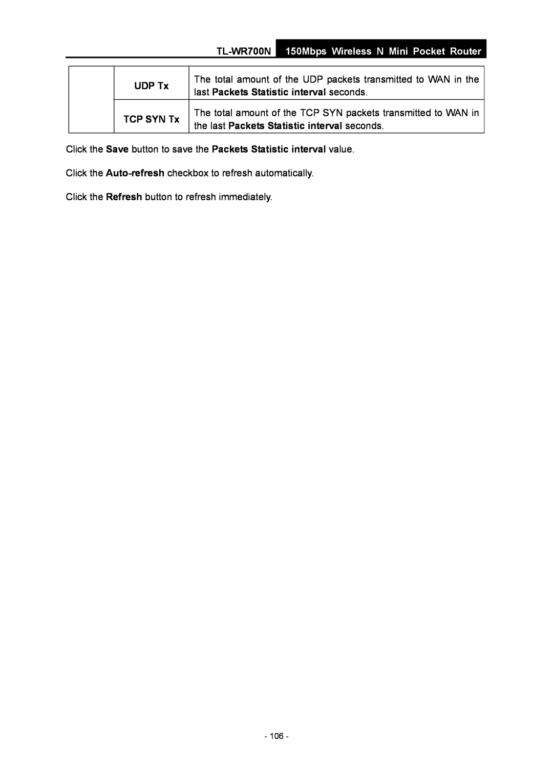 TP-Link TL-WR700N UDP Tx, TCP SYN Tx, the last Packets Statistic interval seconds, 150Mbps Wireless N Mini Pocket Router 