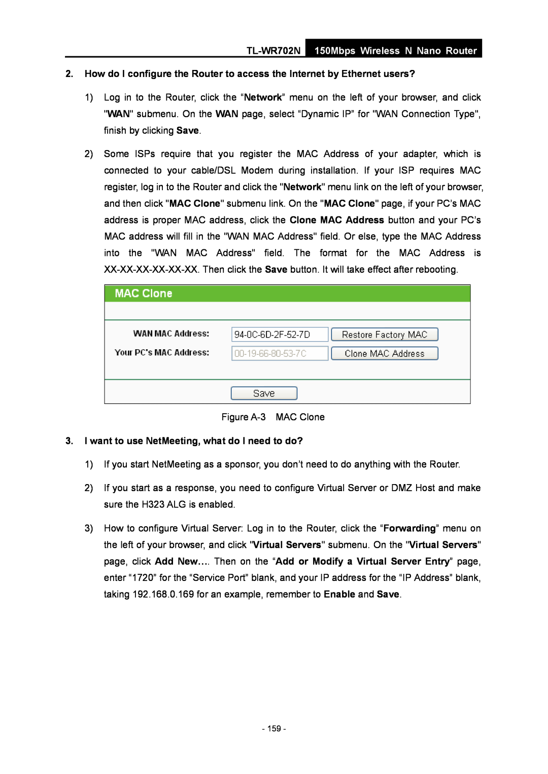 TP-Link TL-WR702N I want to use NetMeeting, what do I need to do?, 150Mbps Wireless N Nano Router, Figure A-3 MAC Clone 