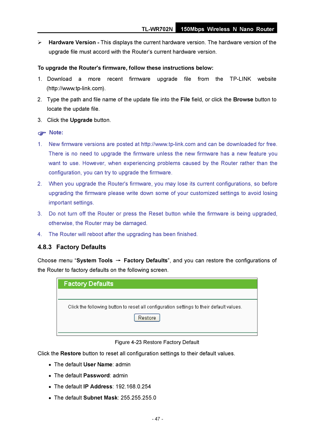 TP-Link TL-WR702N manual Factory Defaults, Restore Factory Default 