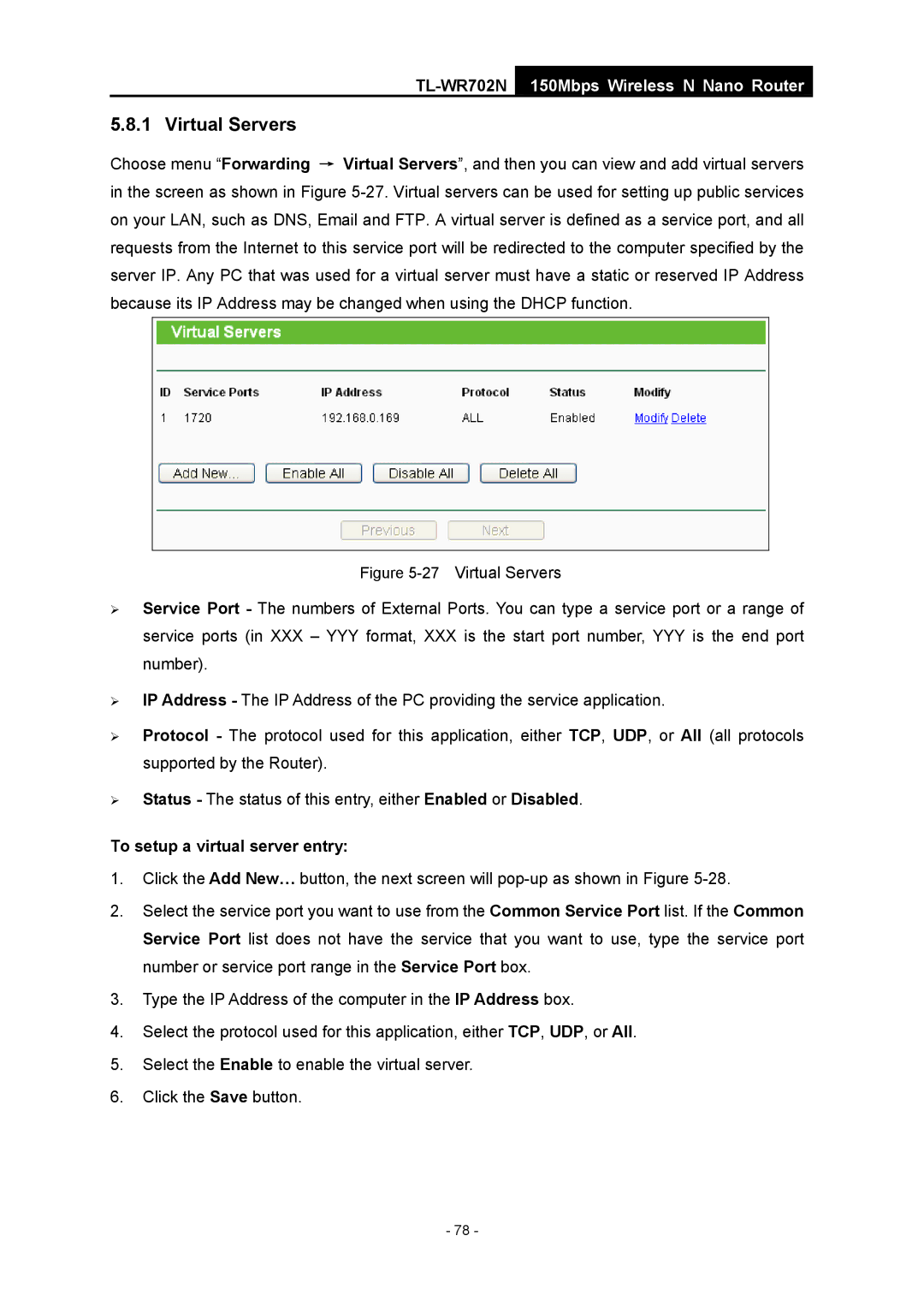 TP-Link TL-WR702N manual Virtual Servers, To setup a virtual server entry 