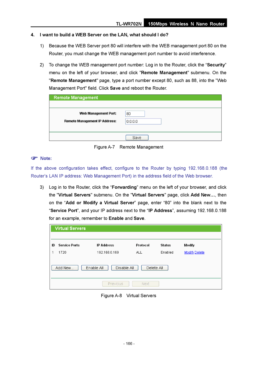 TP-Link TL-WR702N manual Want to build a WEB Server on the LAN, what should I do?, Figure A-7 Remote Management 