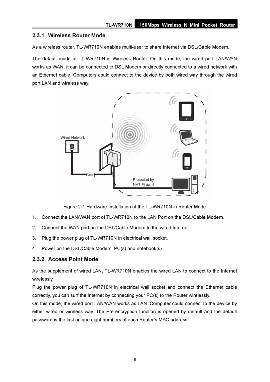 TP-Link TL-WR710N manual Wireless Router Mode, Access Point Mode 