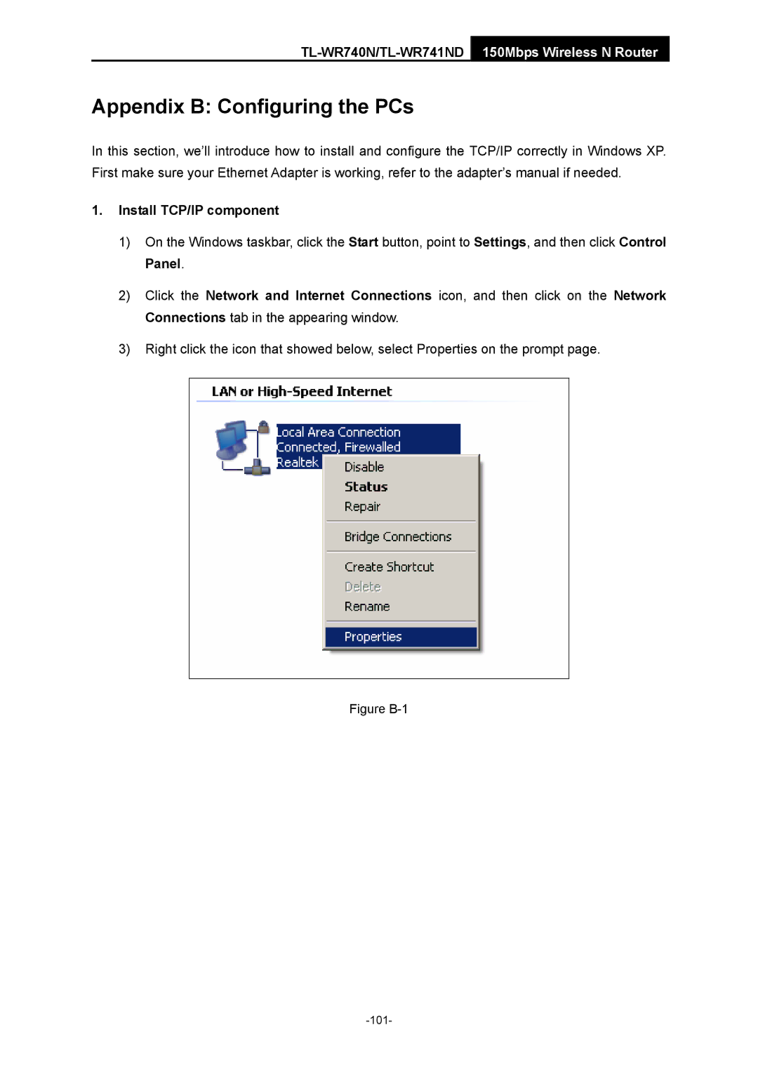 TP-Link TL-WR741ND manual Appendix B Configuring the PCs, Install TCP/IP component 