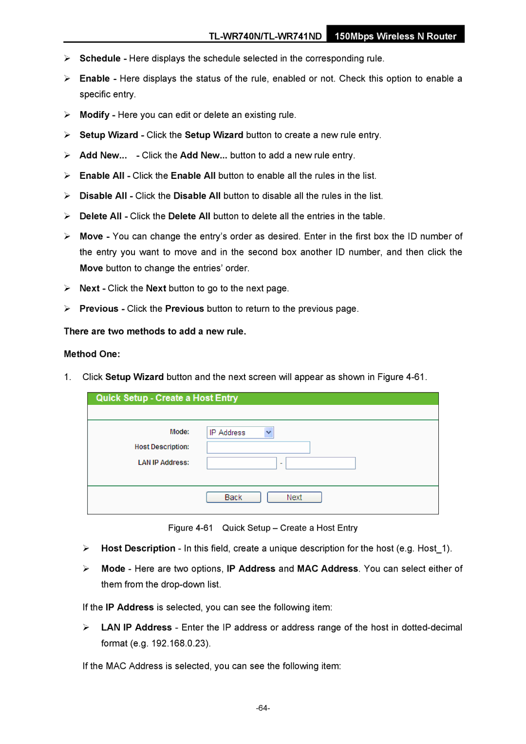 TP-Link TL-WR741ND manual There are two methods to add a new rule Method One, Quick Setup Create a Host Entry 