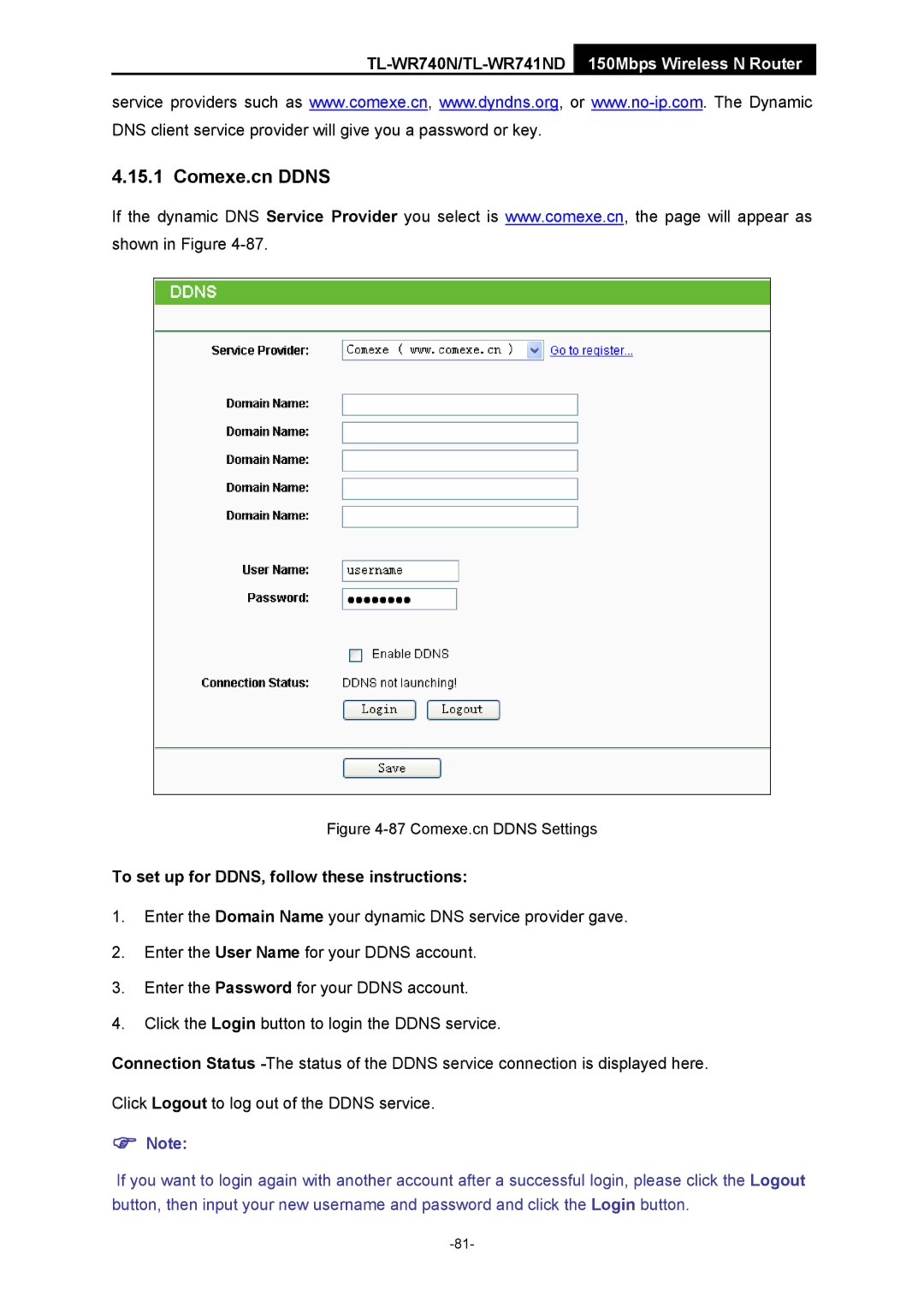 TP-Link TL-WR741ND manual Comexe.cn Ddns, To set up for DDNS, follow these instructions 