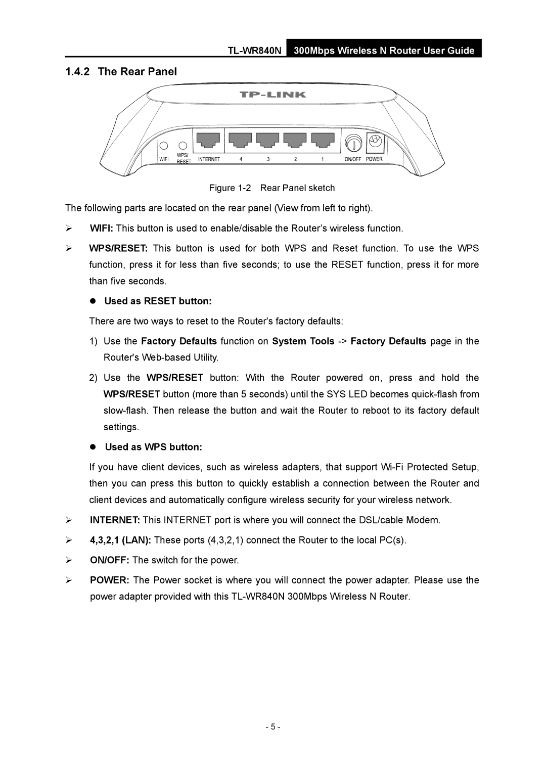 TP-Link TL-WR840N manual Rear Panel, Used as Reset button, Used as WPS button 