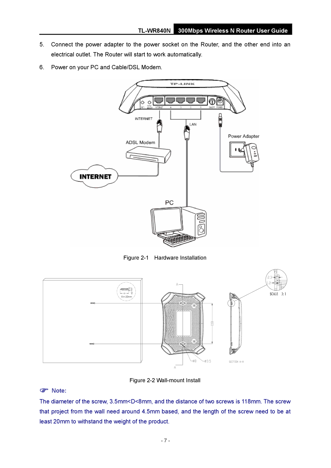 TP-Link TL-WR840N manual Hardware Installation 