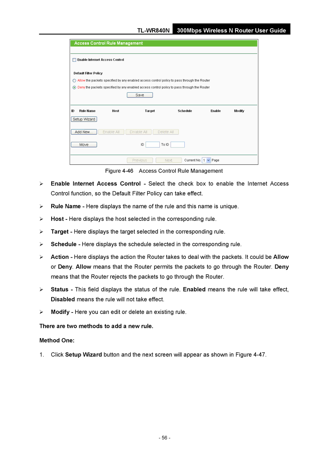 TP-Link TL-WR840N manual There are two methods to add a new rule Method One, Access Control Rule Management 