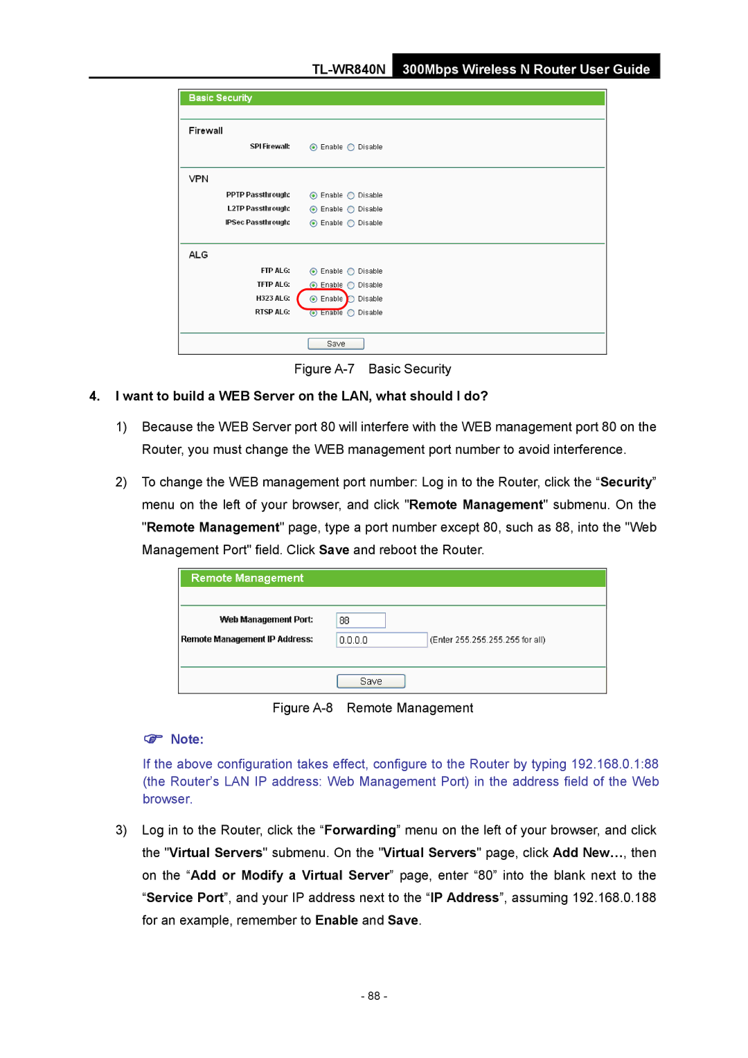 TP-Link TL-WR840N manual Figure A-7 Basic Security, Want to build a WEB Server on the LAN, what should I do? 