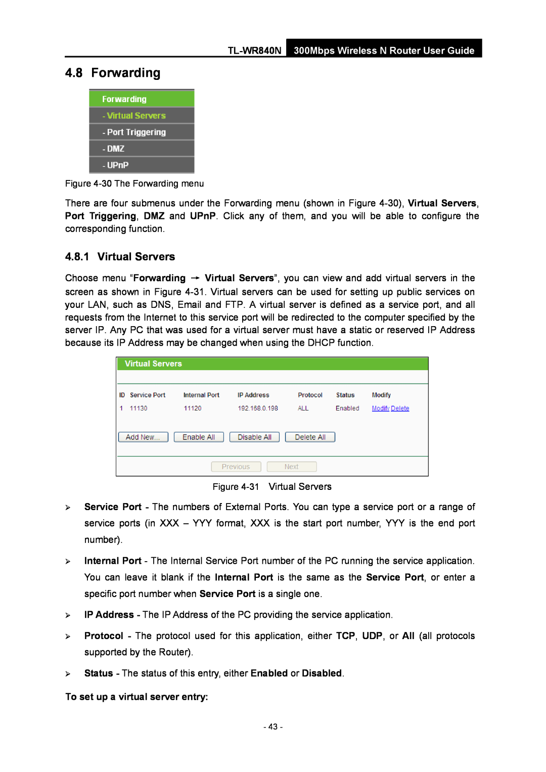 TP-Link TL-WR840N manual Forwarding, Virtual Servers, To set up a virtual server entry 