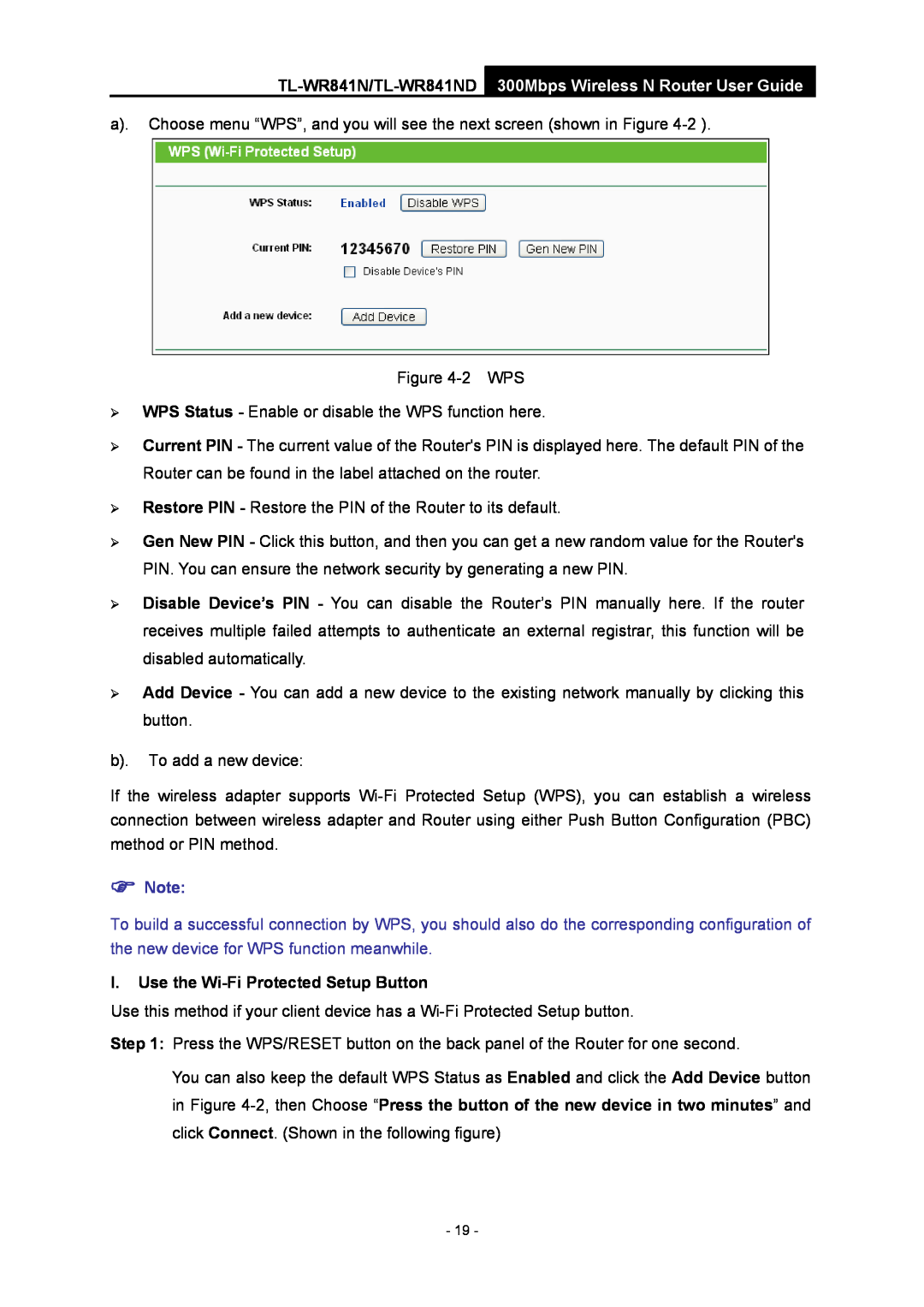 TP-Link manual I. Use the Wi-Fi Protected Setup Button, TL-WR841N/TL-WR841ND 300Mbps Wireless N Router User Guide 