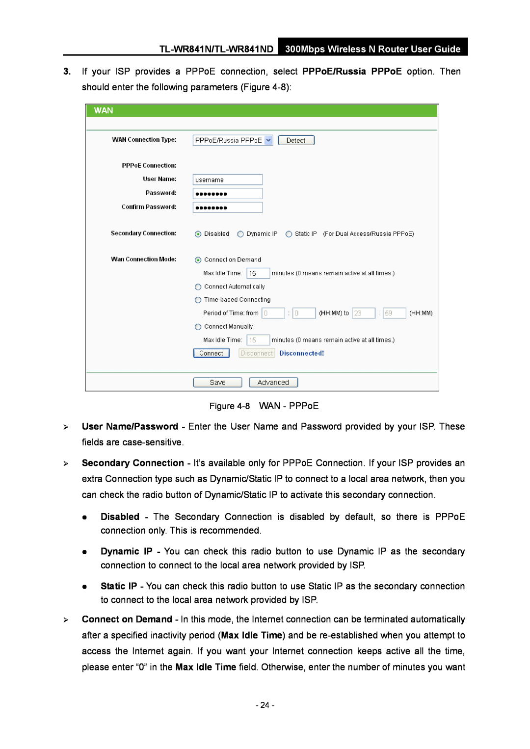 TP-Link manual TL-WR841N/TL-WR841ND, 300Mbps Wireless N Router User Guide, 8 WAN - PPPoE 