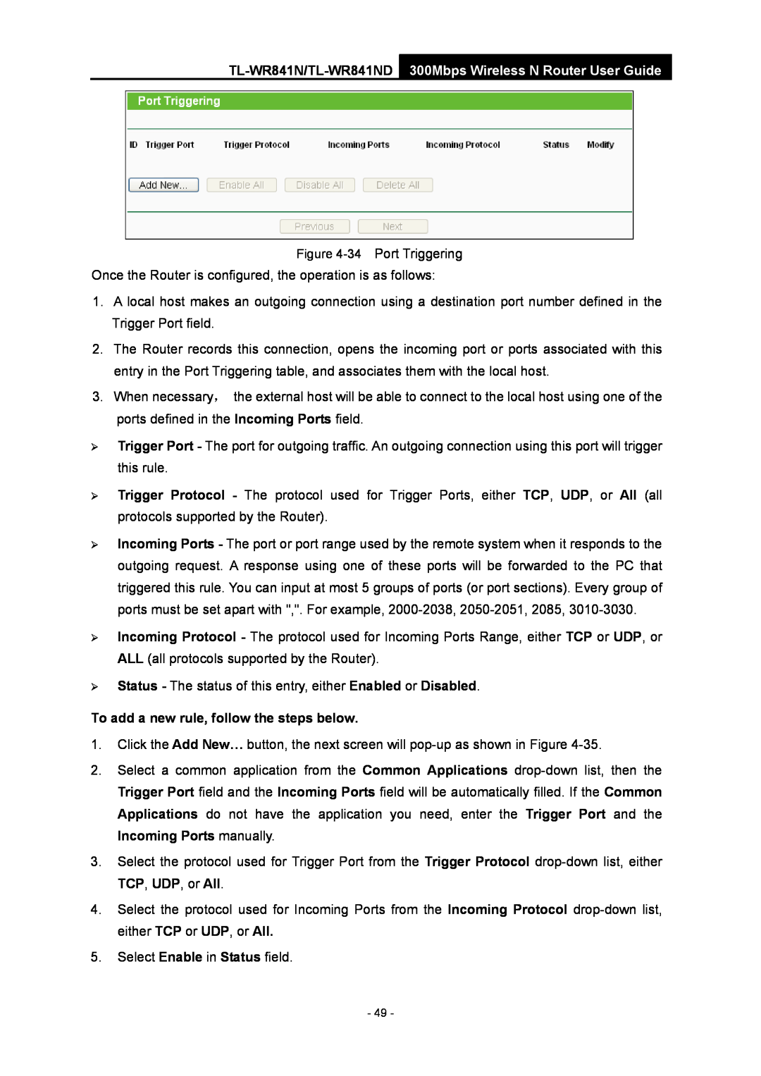 TP-Link manual To add a new rule, follow the steps below, TL-WR841N/TL-WR841ND 300Mbps Wireless N Router User Guide 