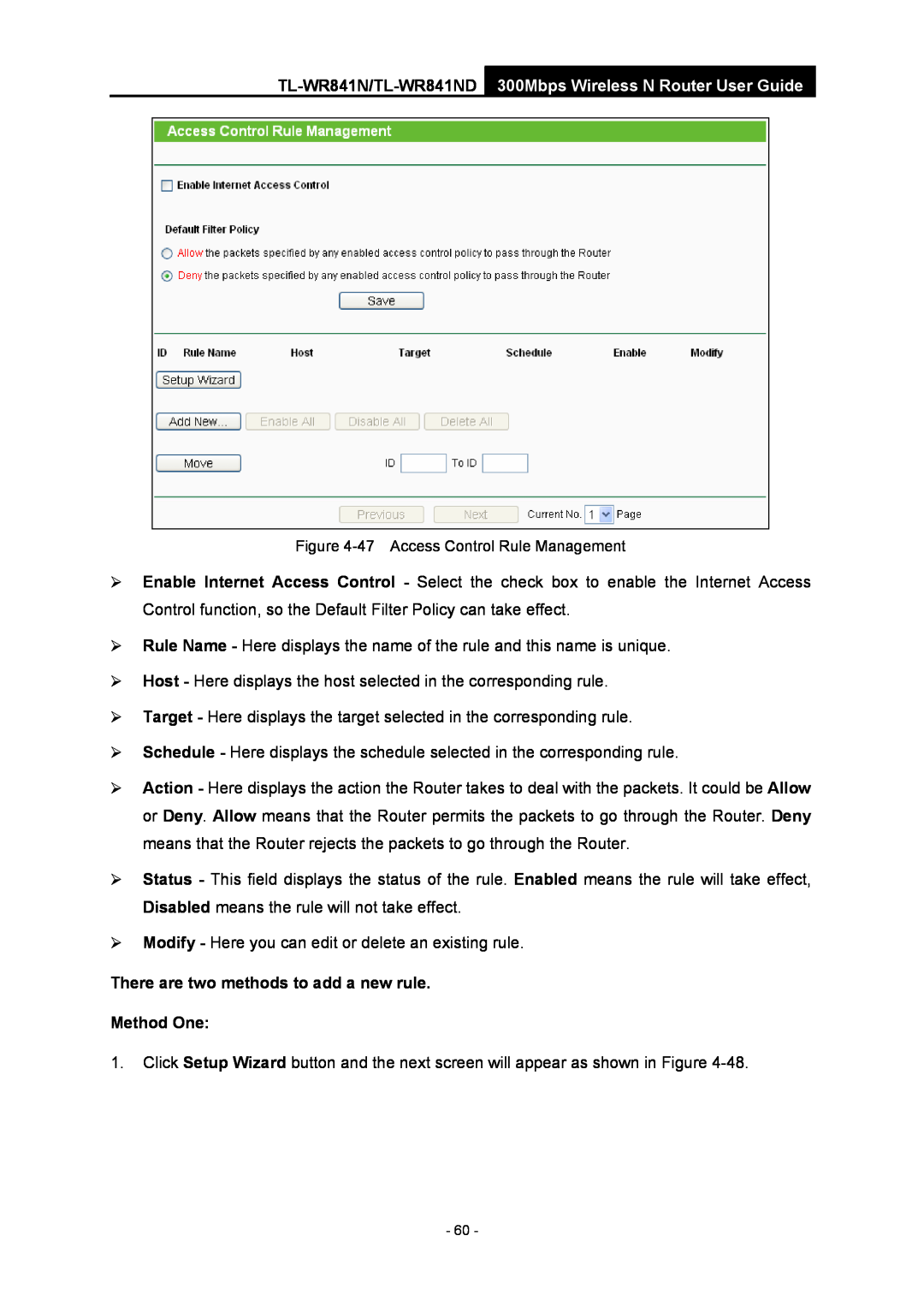 TP-Link TL-WR841N manual There are two methods to add a new rule Method One 