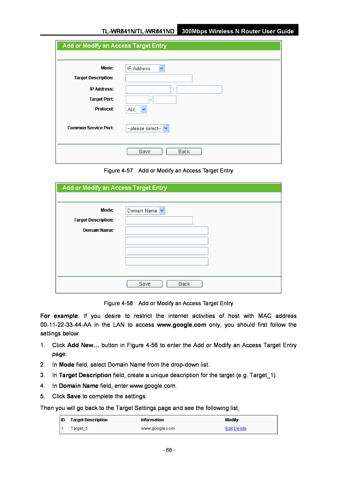 TP-Link manual TL-WR841N/TL-WR841ND 300Mbps Wireless N Router User Guide, 57 Add or Modify an Access Target Entry 