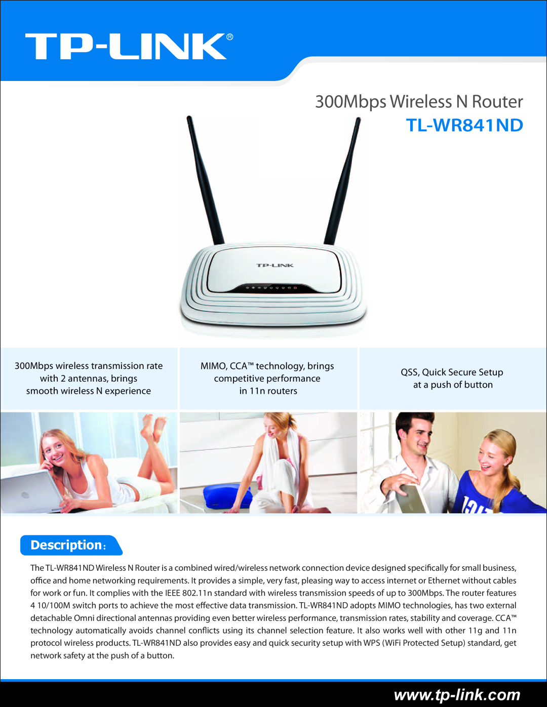 TP-Link manual Description：, 300Mbps Wireless N Router TL-WR841ND, 300Mbps wireless transmission rate 
