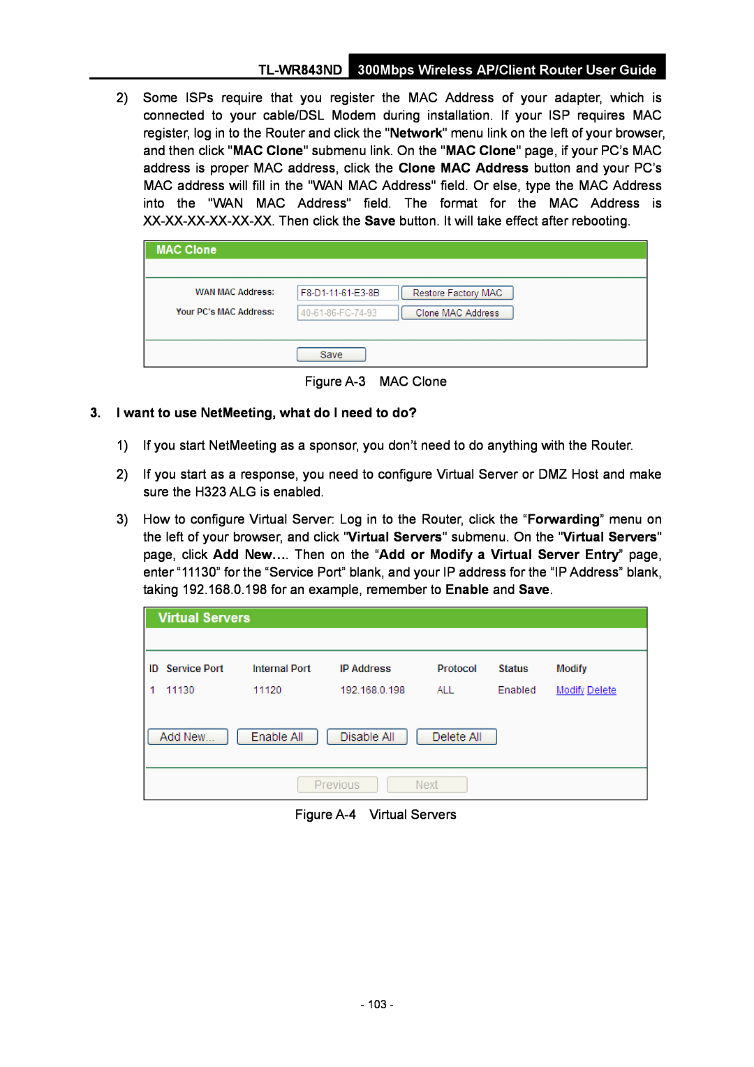 TP-Link TL-WR843ND manual I want to use NetMeeting, what do I need to do? 