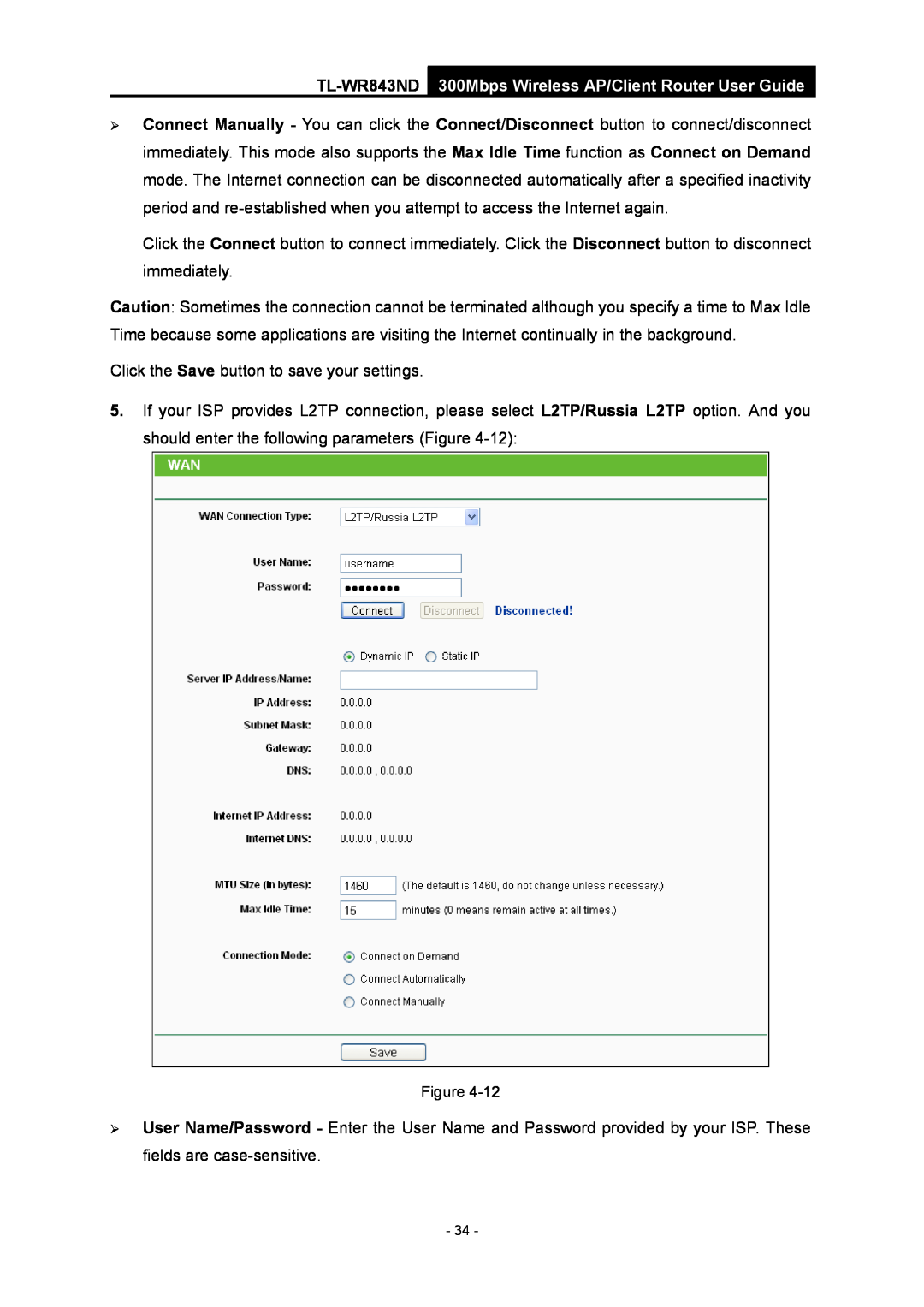 TP-Link manual TL-WR843ND 300Mbps Wireless AP/Client Router User Guide 