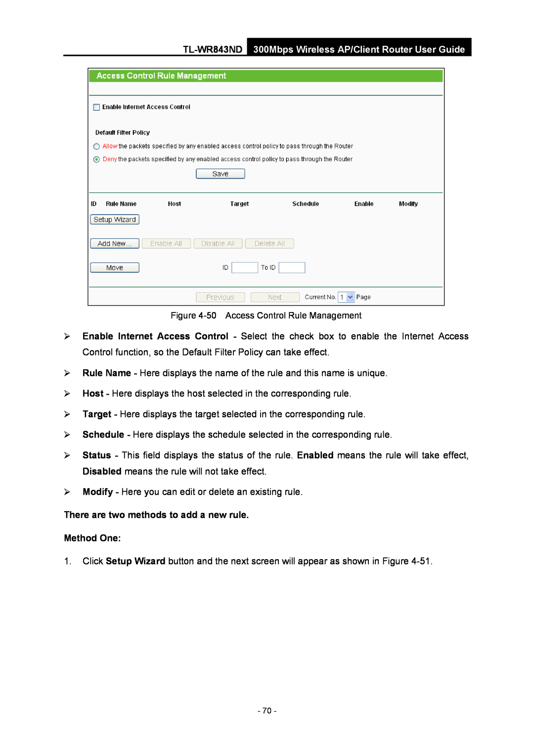 TP-Link TL-WR843ND manual There are two methods to add a new rule Method One 
