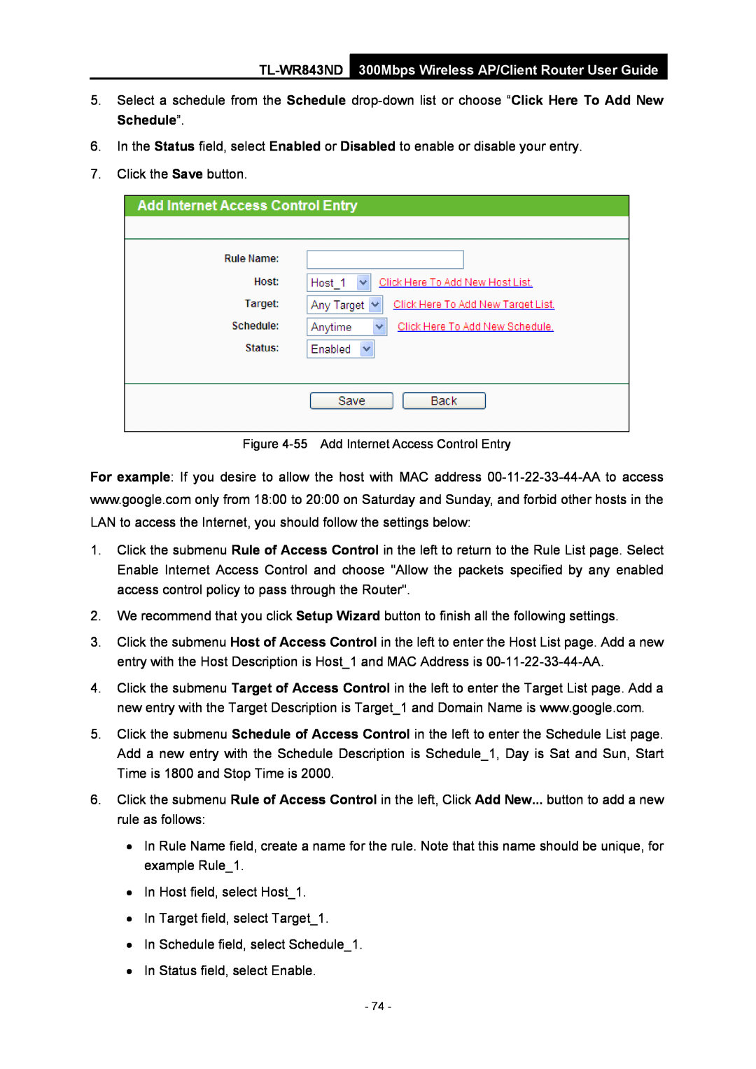 TP-Link manual TL-WR843ND 300Mbps Wireless AP/Client Router User Guide, 55 Add Internet Access Control Entry 