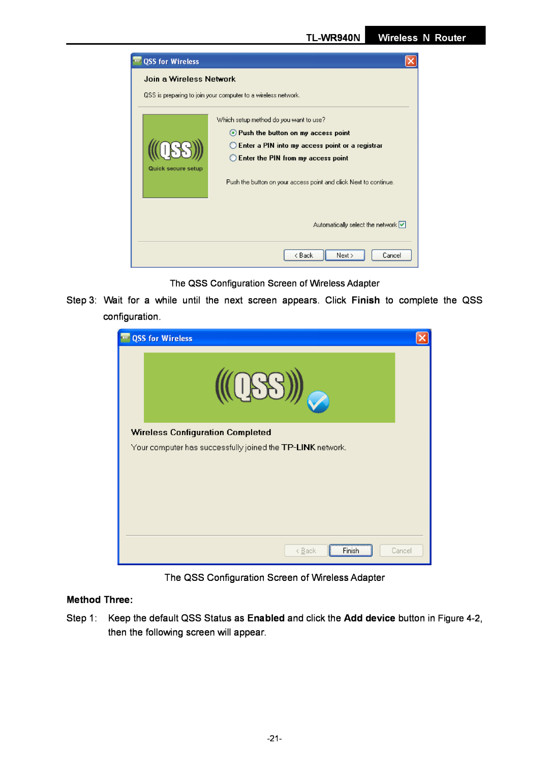 TP-Link manual Method Three, TL-WR940N Wireless N Router, The QSS Configuration Screen of Wireless Adapter 