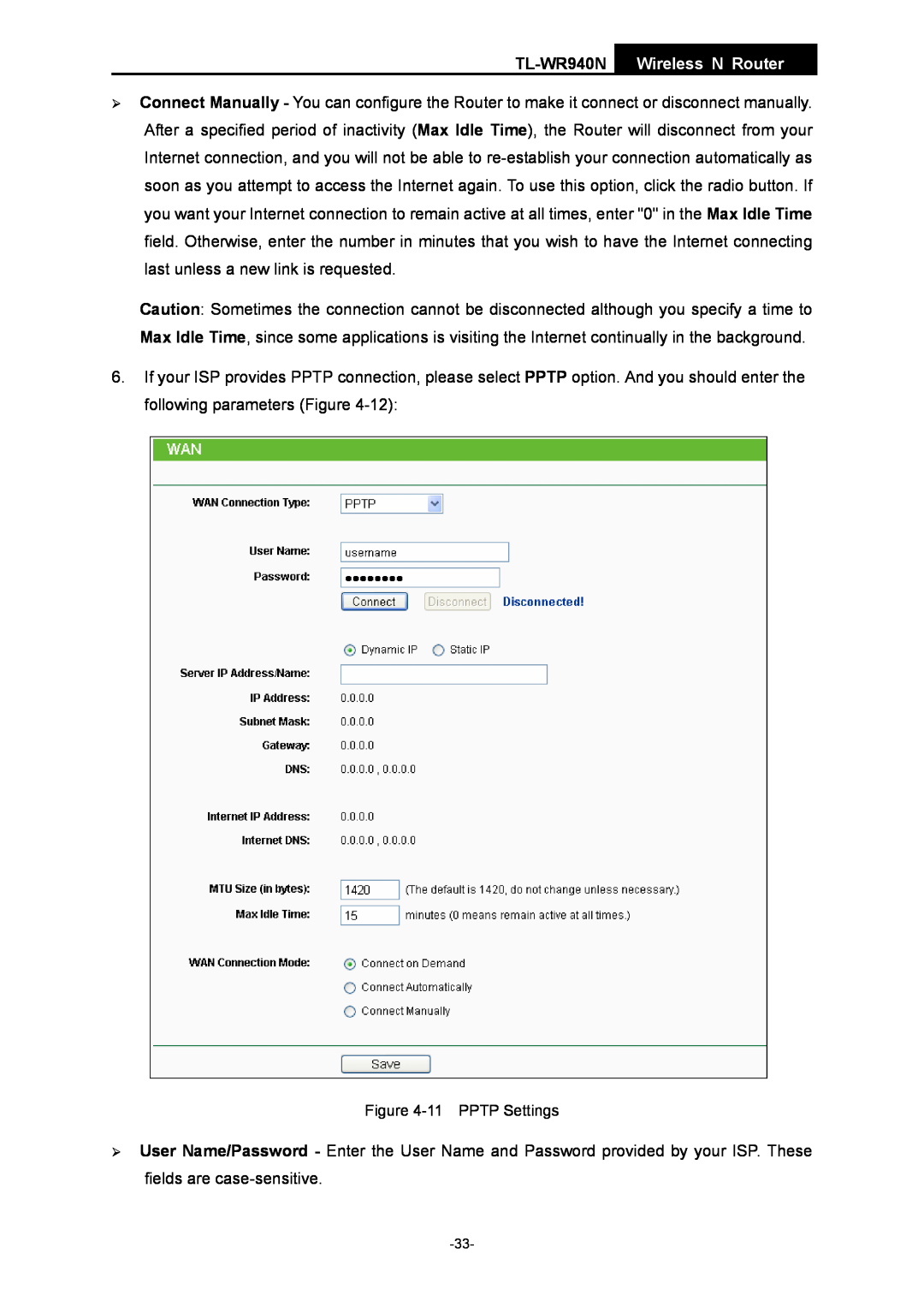 TP-Link manual TL-WR940N Wireless N Router, 11 PPTP Settings 