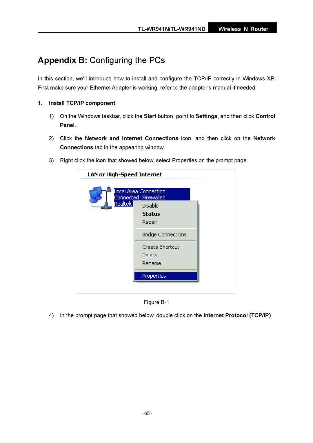 TP-Link TL-WR941ND manual Appendix B Configuring the PCs, Install TCP/IP component 