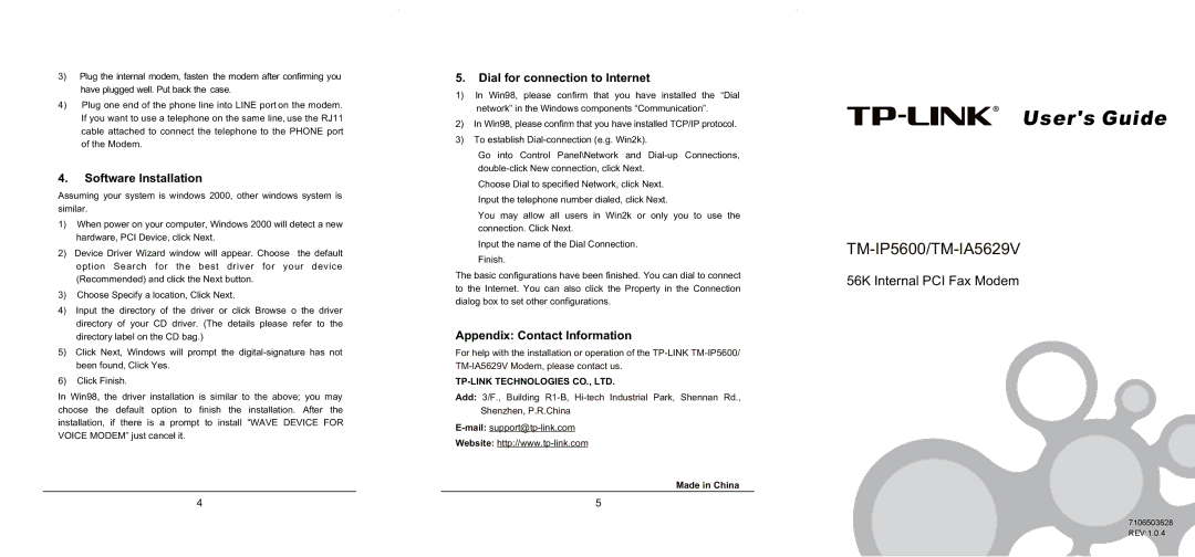 TP-Link TM-IA5629V appendix Software Installation, Dial for connection to Internet, Appendix Contact Information 