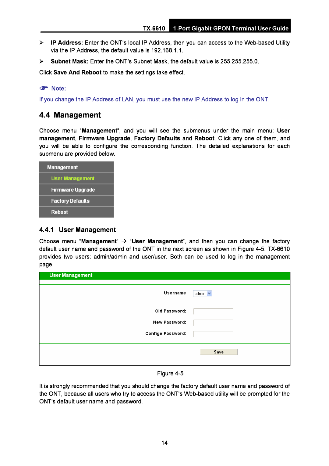 TP-Link manual User Management, TX-6610 1-Port Gigabit GPON Terminal User Guide,  Note 