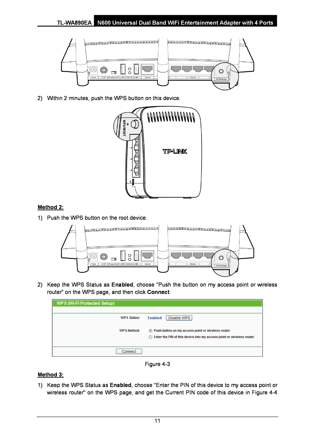 TP-Link WA-890EA manual Method 
