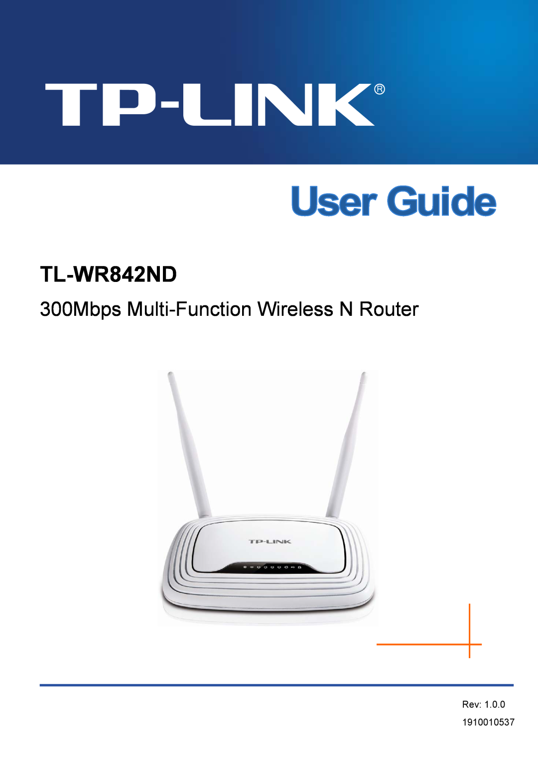 TP-Link WR-842ND manual TL-WR842ND, 300Mbps Multi-Function Wireless N Router 