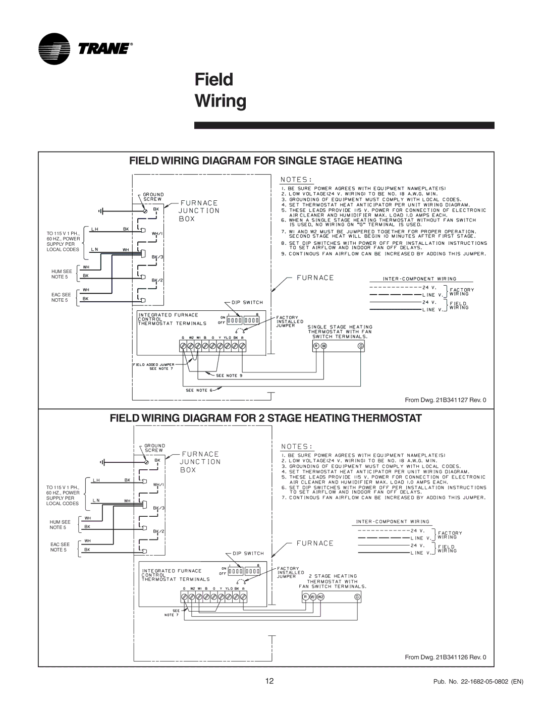 Trane 080, XV 90 Field Wiring Diagram for Single Stage Heating, Field Wiring Diagram for 2 Stage Heating Thermostat 